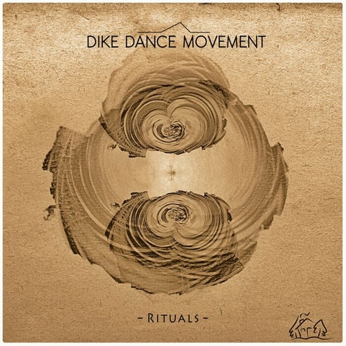 Dike Dance Movement - Rituals [WM25]